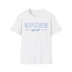 Kinder Squad T-Shirt