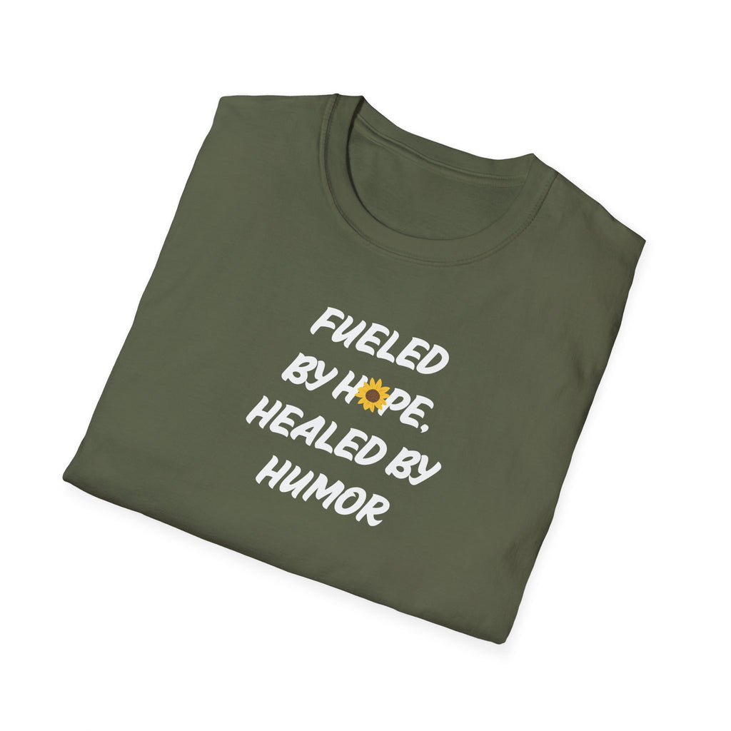 Fueled by Hope Healed By Humor T-Shirt