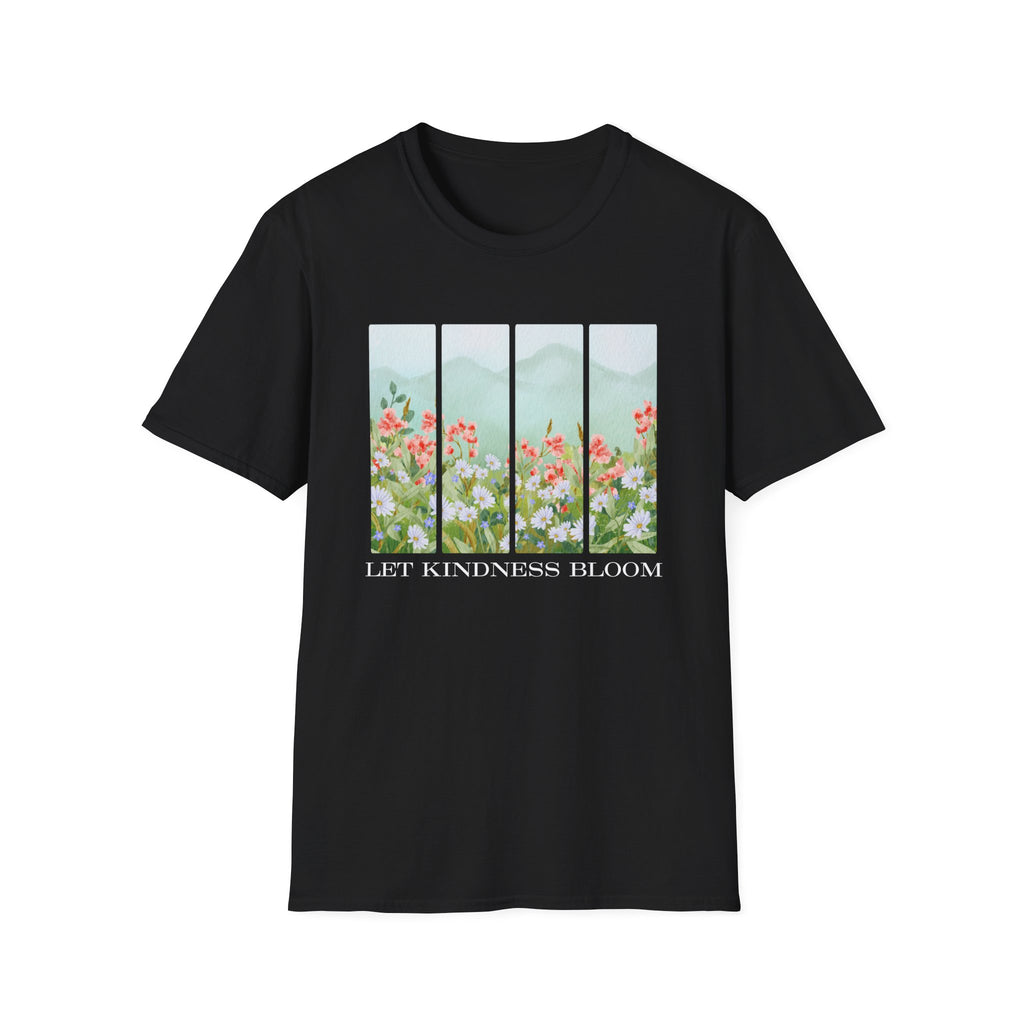 Let Kindness Bloom – Nature Scene T-Shirt