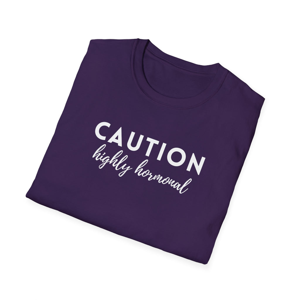 Caution Highly Hormonal T-Shirt
