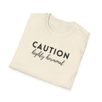 Caution Highly Hormonal T-Shirt