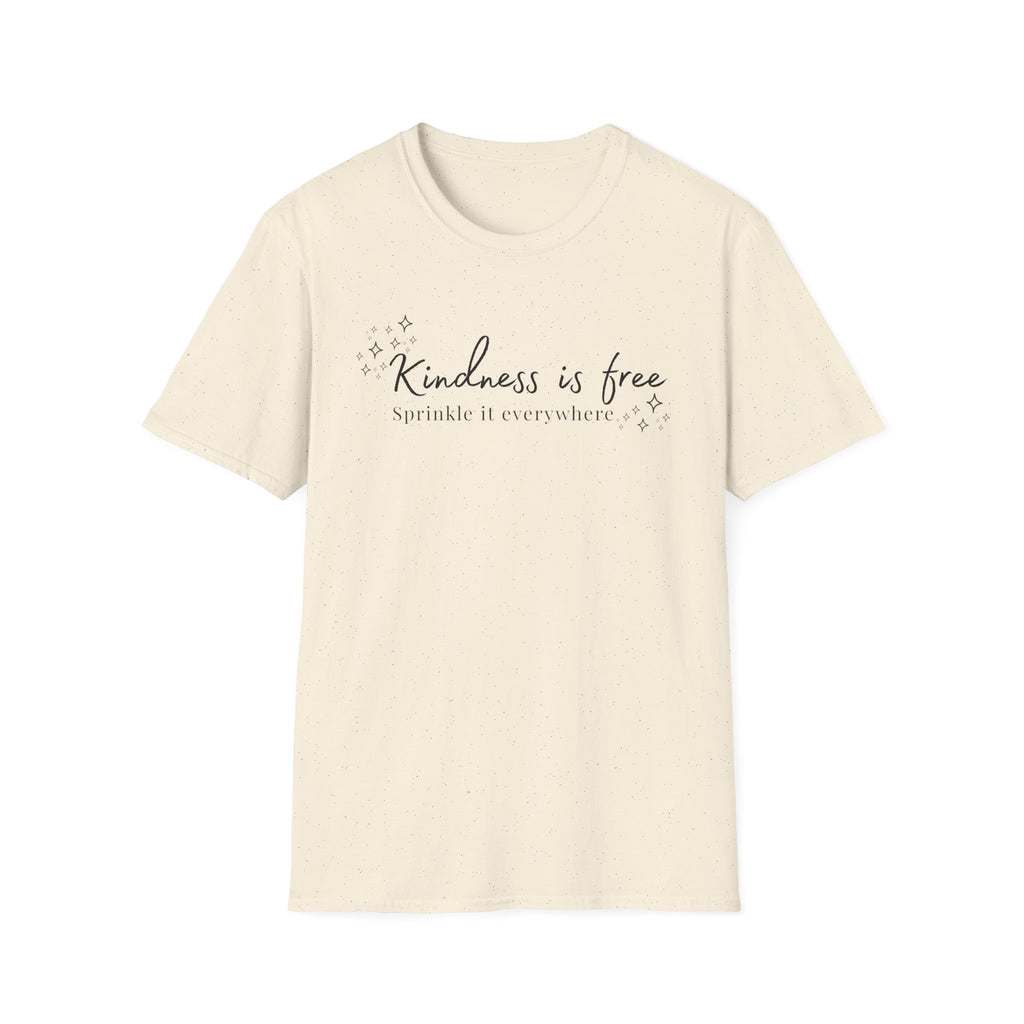 Kindness is Free T-Shirt