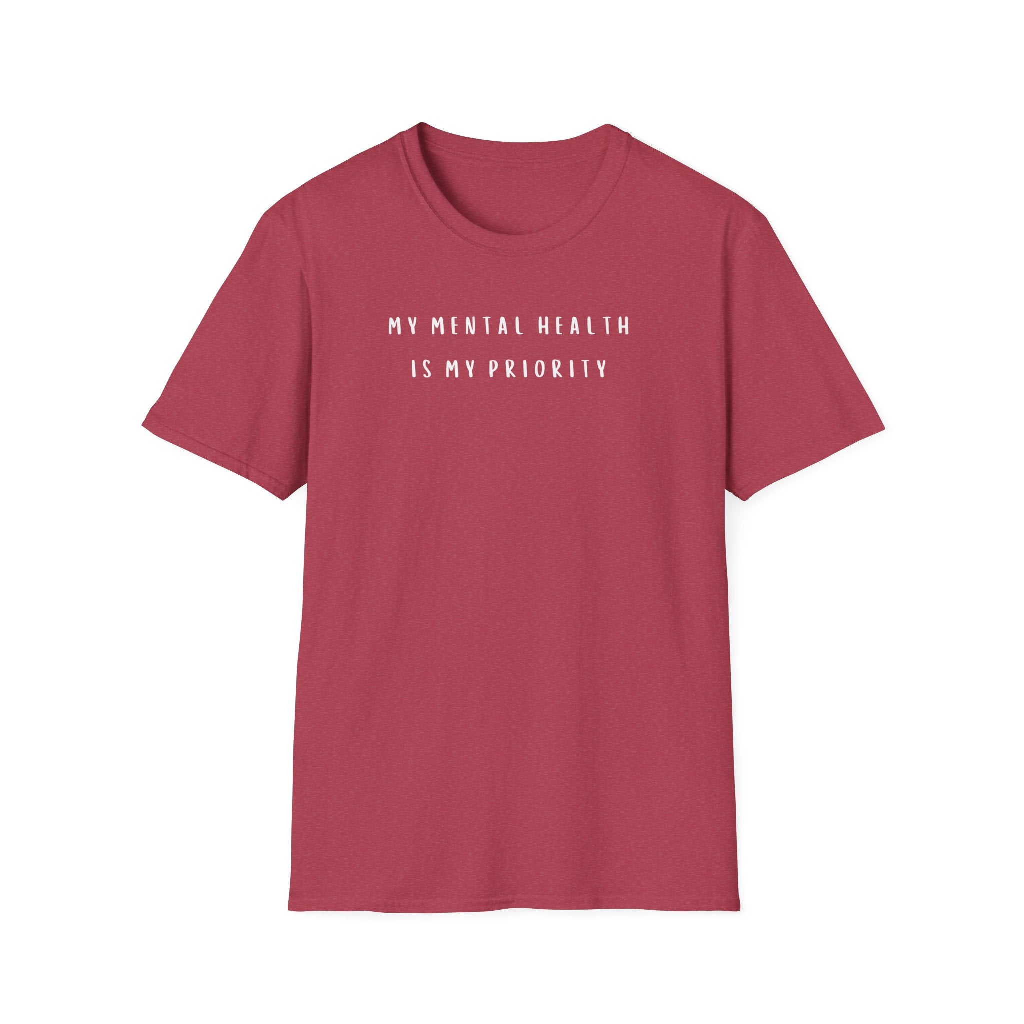 My Mental Health is My Priority T-Shirt