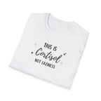 This is Cortisol Not Laziness T-Shirt