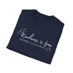 Kindness is Free T-Shirt