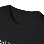 Mentally Stable-ish T-Shirt