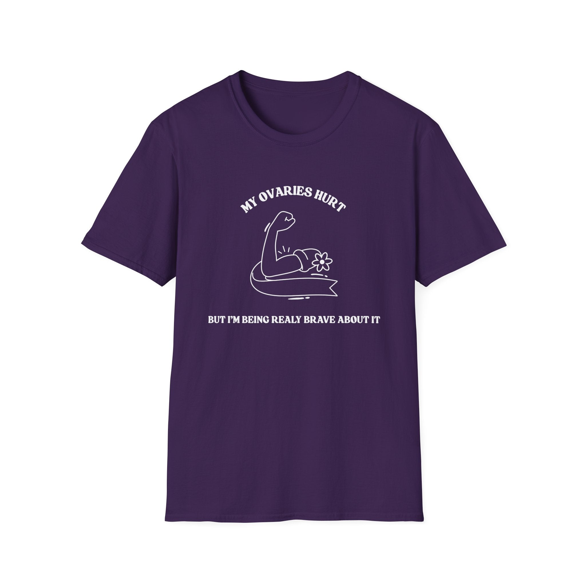 My Ovaries Hurt  T-Shirt