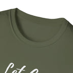 Let Go T-Shirt