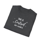 This is Cortisol Not Laziness T-Shirt