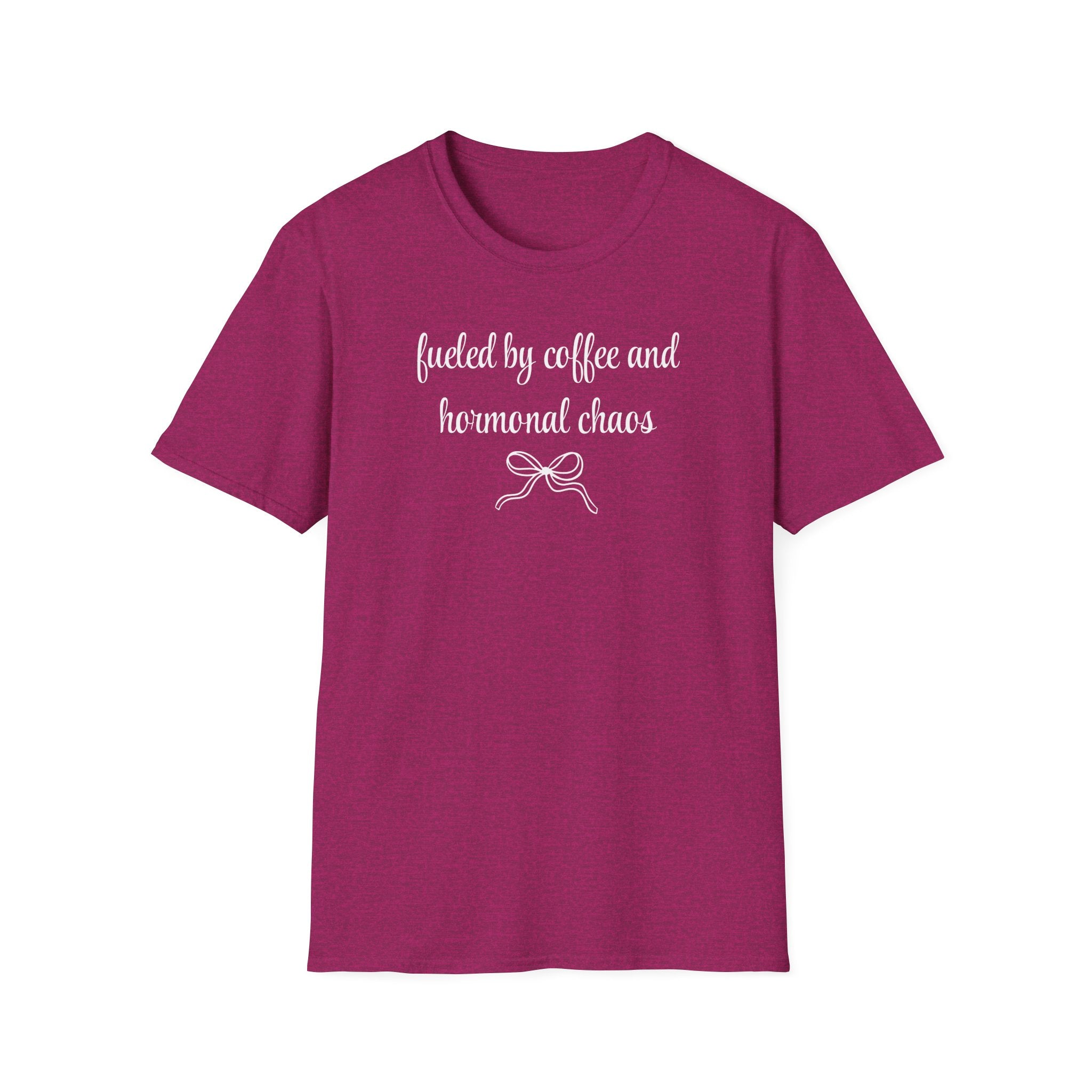 Fueled by Coffee And Hormonal Chaos T-Shirt