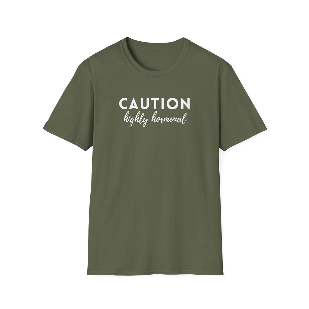 Caution Highly Hormonal T-Shirt