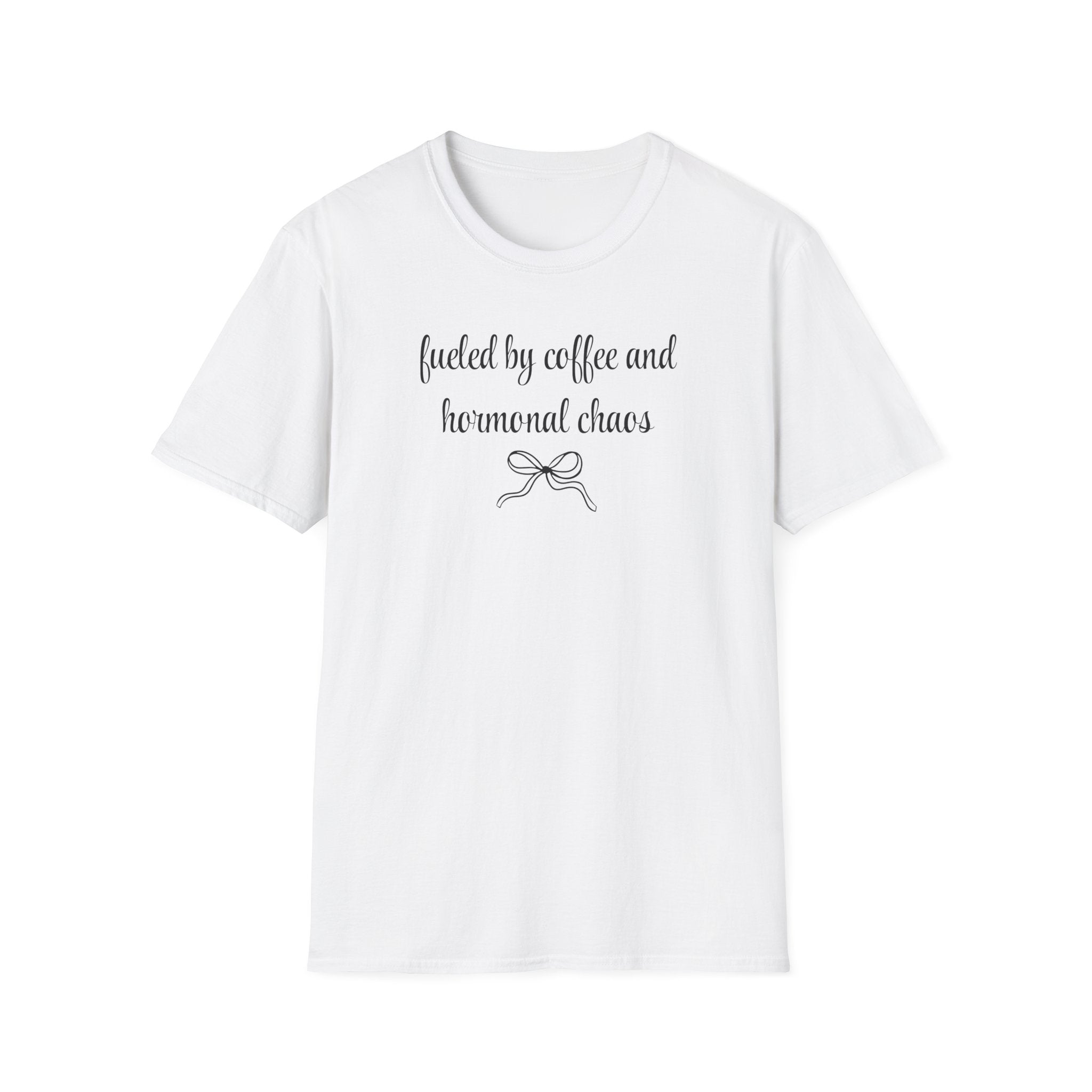 Fueled by Coffee And Hormonal Chaos T-Shirt