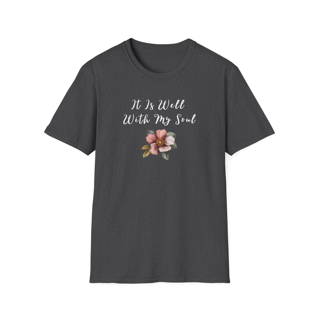 It is Well with My Soul T-Shirt