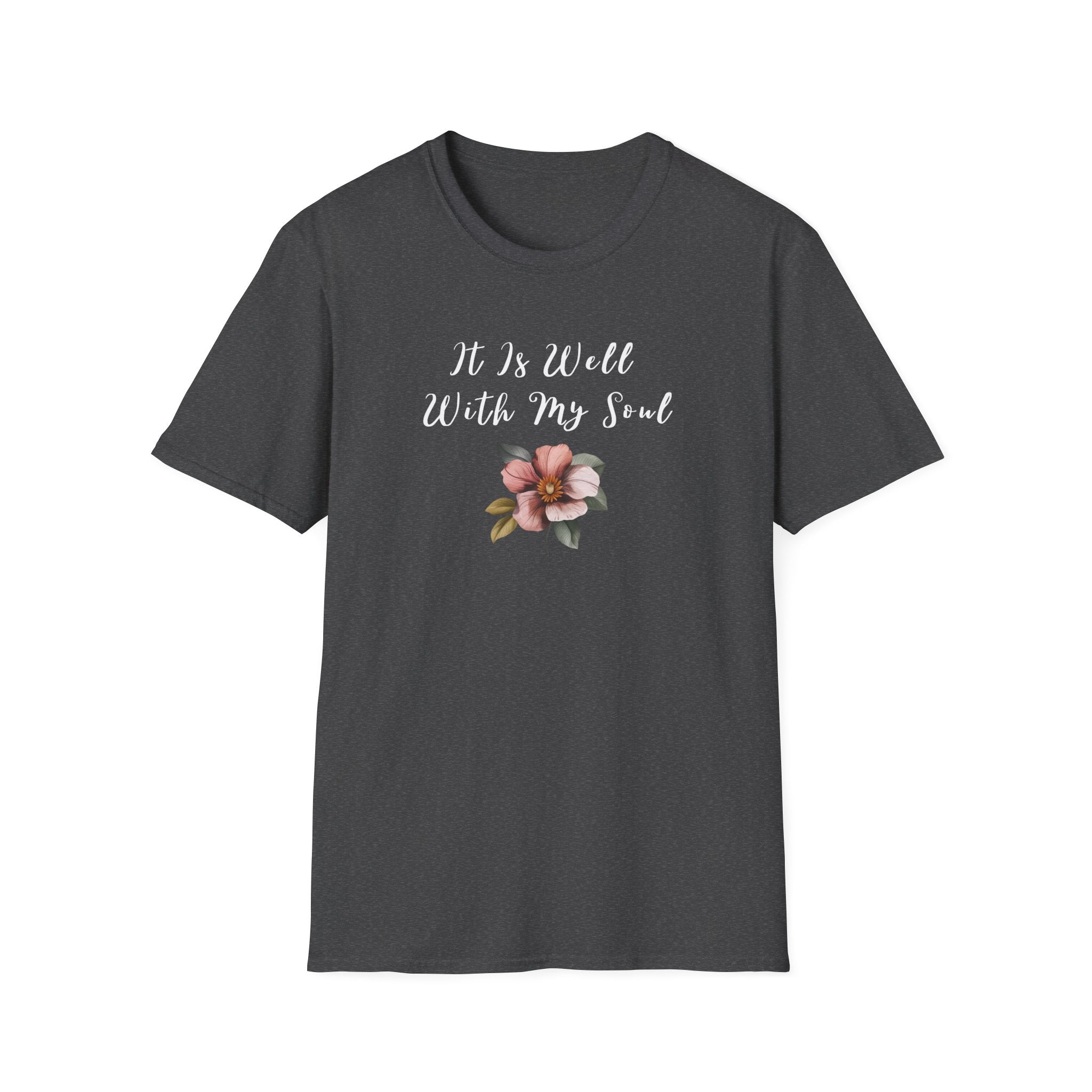 It is Well with My Soul T-Shirt