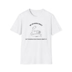 My Ovaries Hurt  T-Shirt