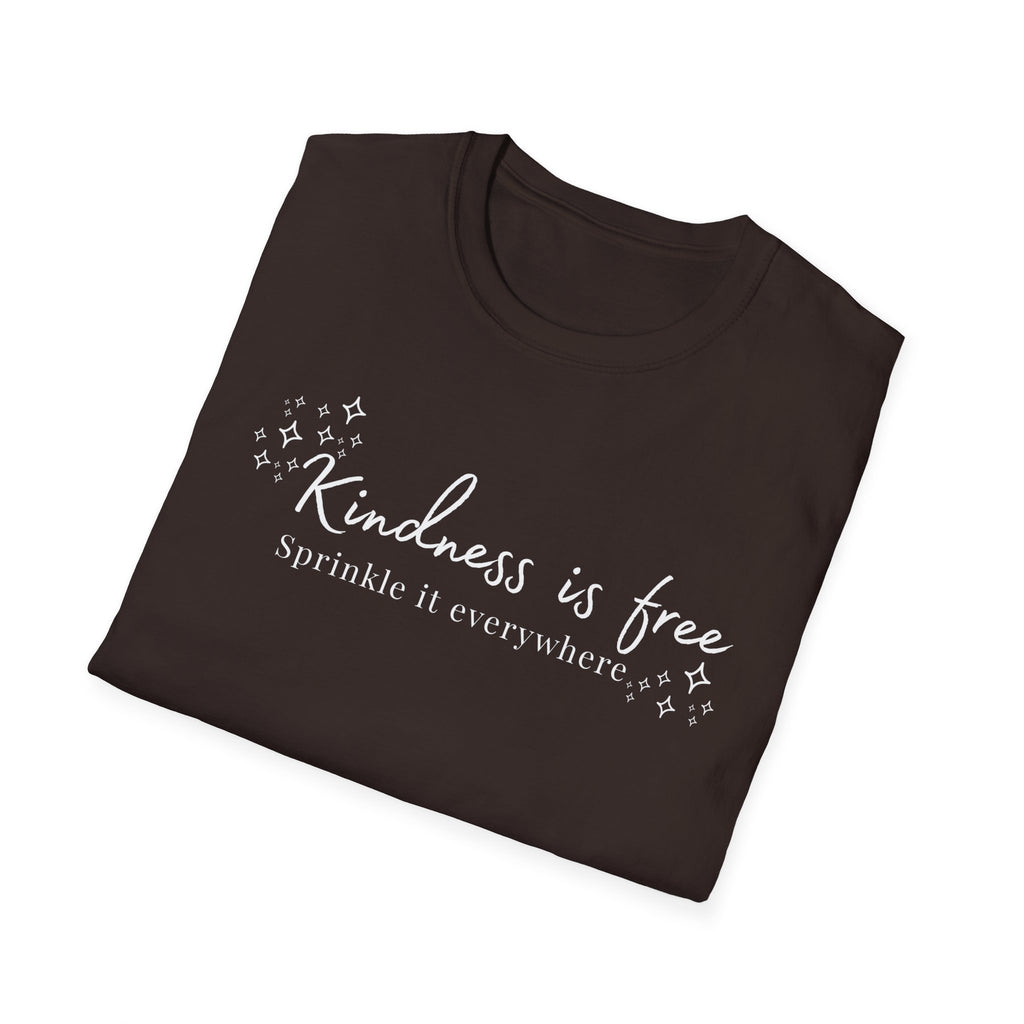 Kindness is Free T-Shirt
