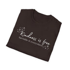 Kindness is Free T-Shirt