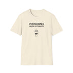 Overworked Under Caffeinated T-Shirt