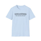 Undiagnosed But Somethin Aint Right T-Shirt