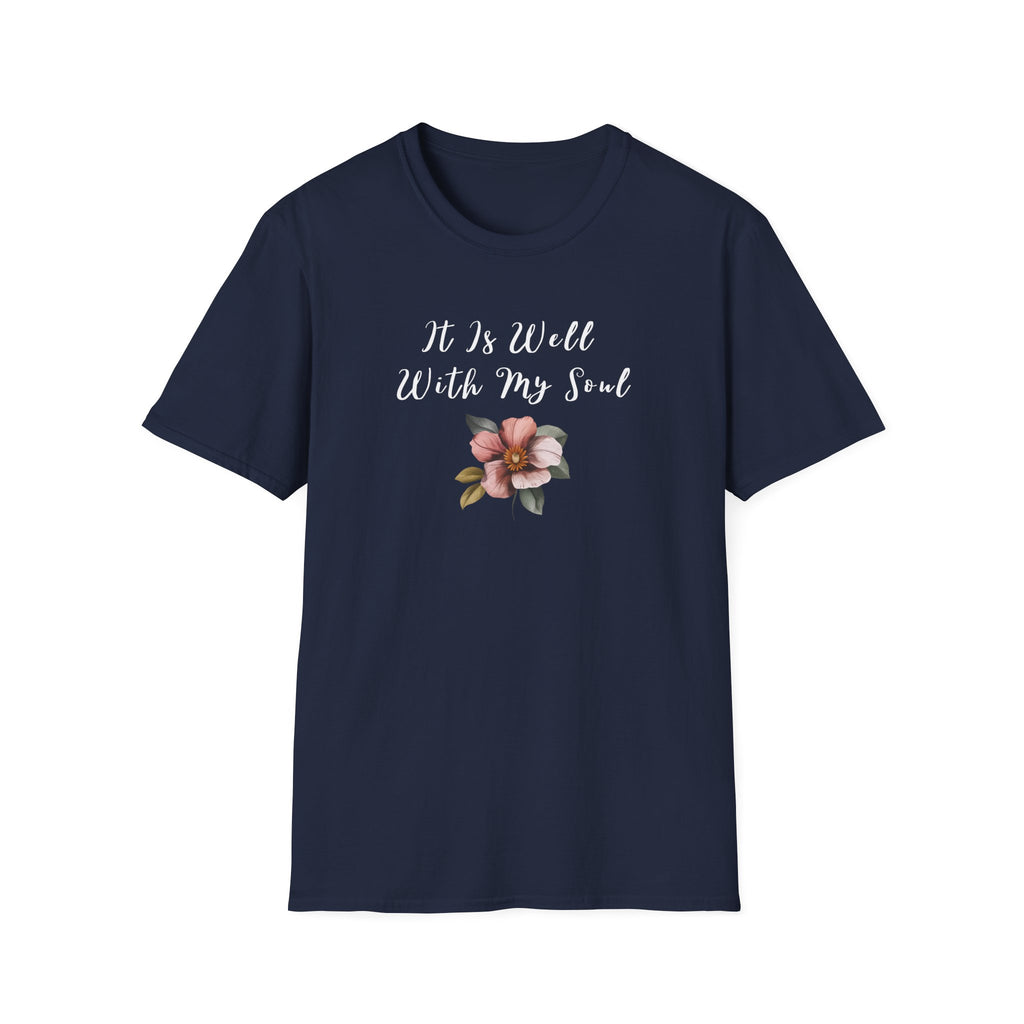 It is Well with My Soul T-Shirt