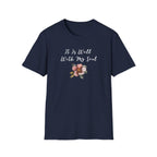 It is Well with My Soul T-Shirt