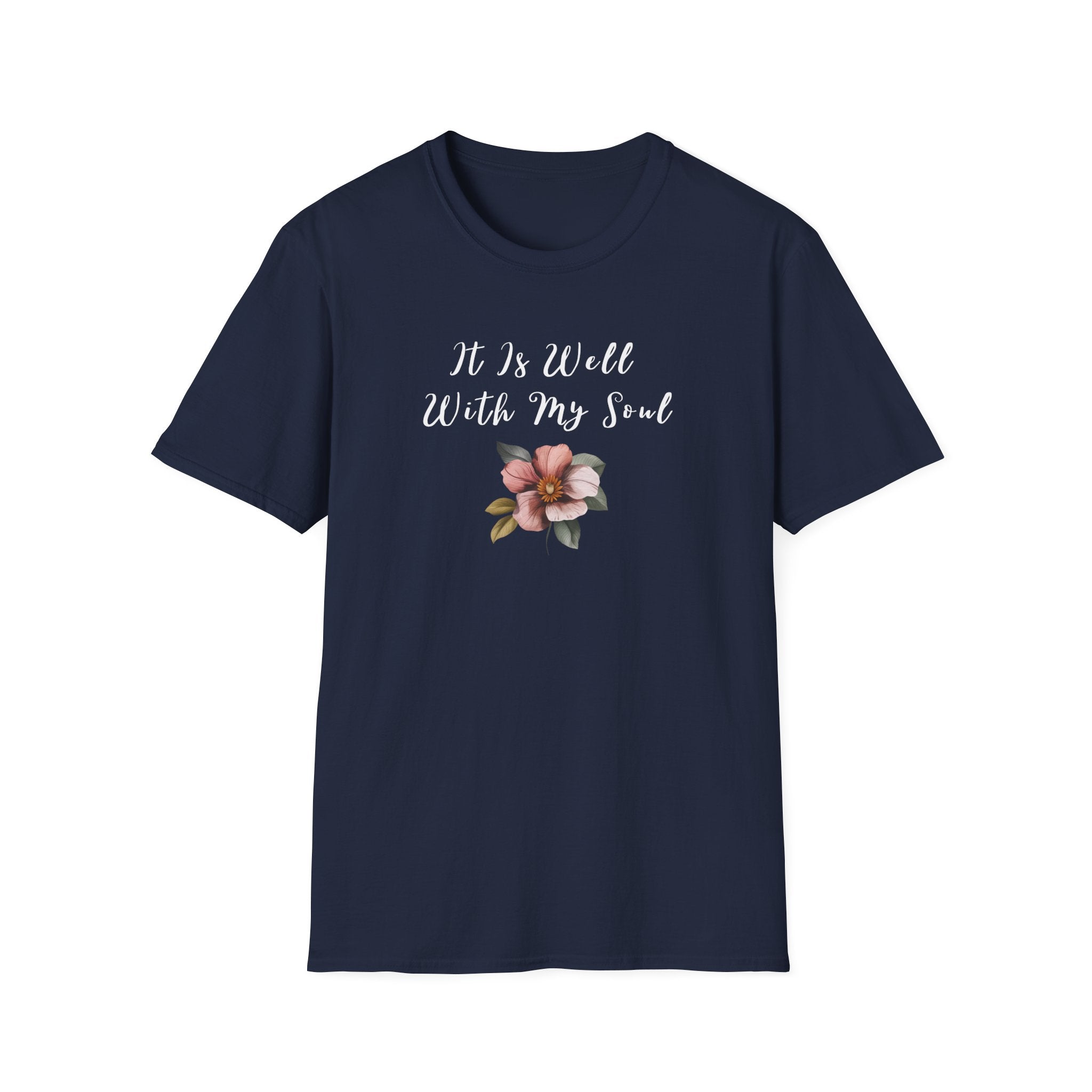 It is Well with My Soul T-Shirt