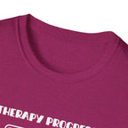 Therapy Progress T-Shirt
