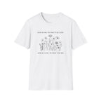 Never Be Kind, You Forget to be Clever T-Shirt