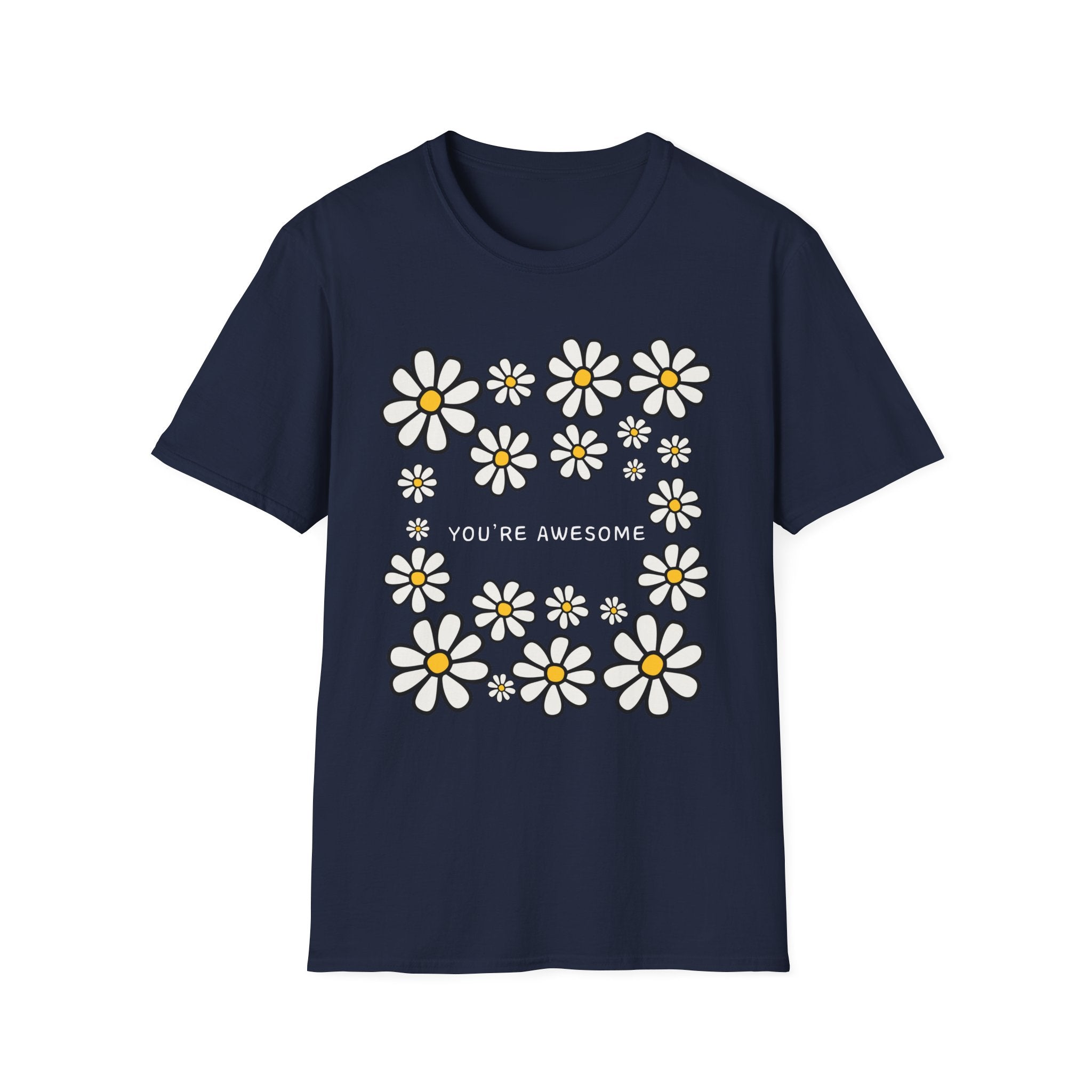 You're Awesome T-Shirt