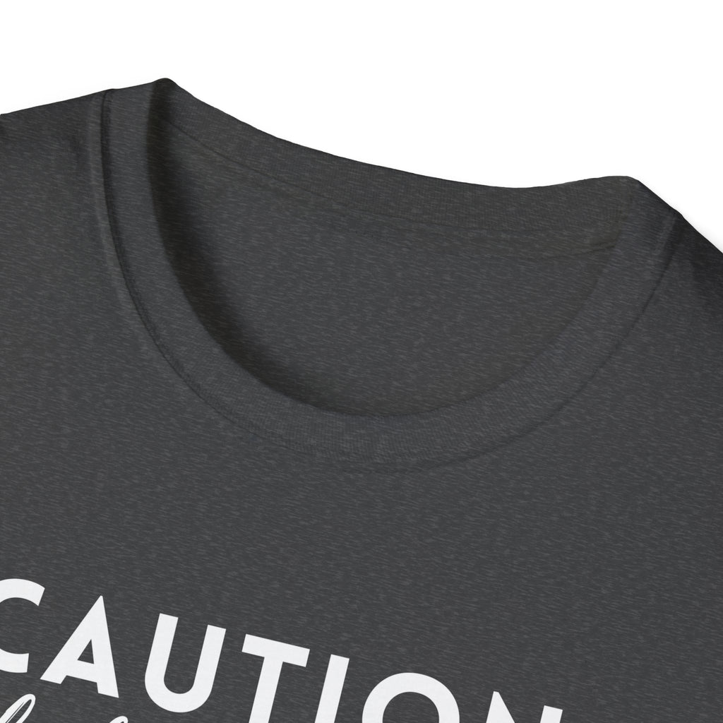 Caution Highly Hormonal T-Shirt