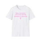 More Research Less Gaslighting Women's Health T-Shirt