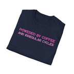 Powered by Coffee & Irregular Cycles T-Shirt