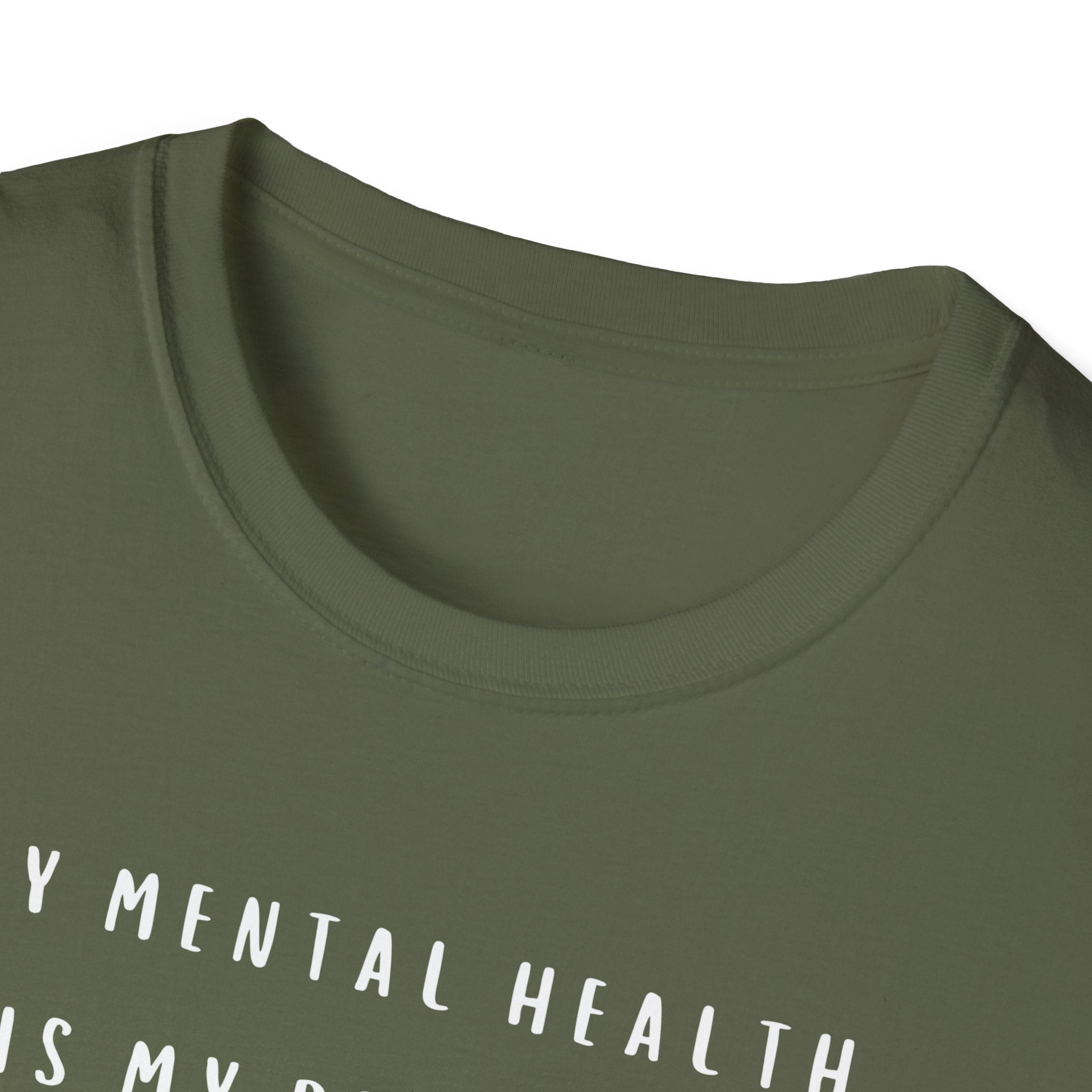 My Mental Health is My Priority T-Shirt