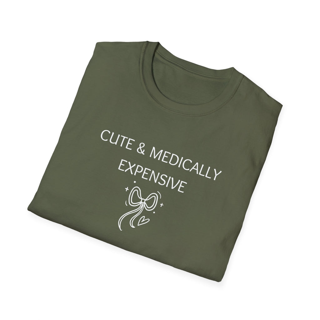 Cute & Medically Expensive T-Shirt