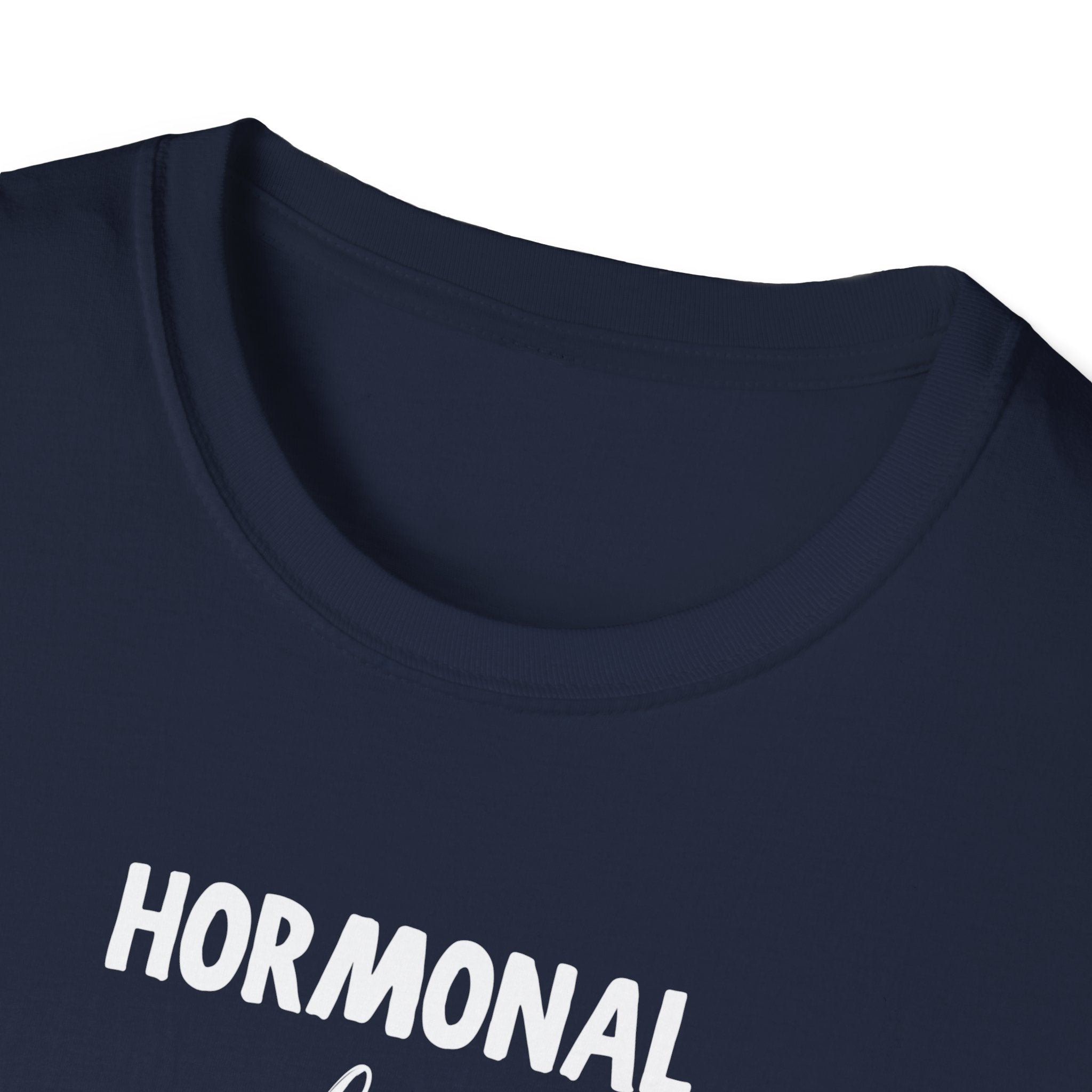 Hormonal But Iconic T-Shirt