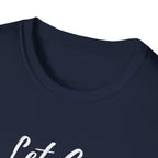 Let Go T-Shirt