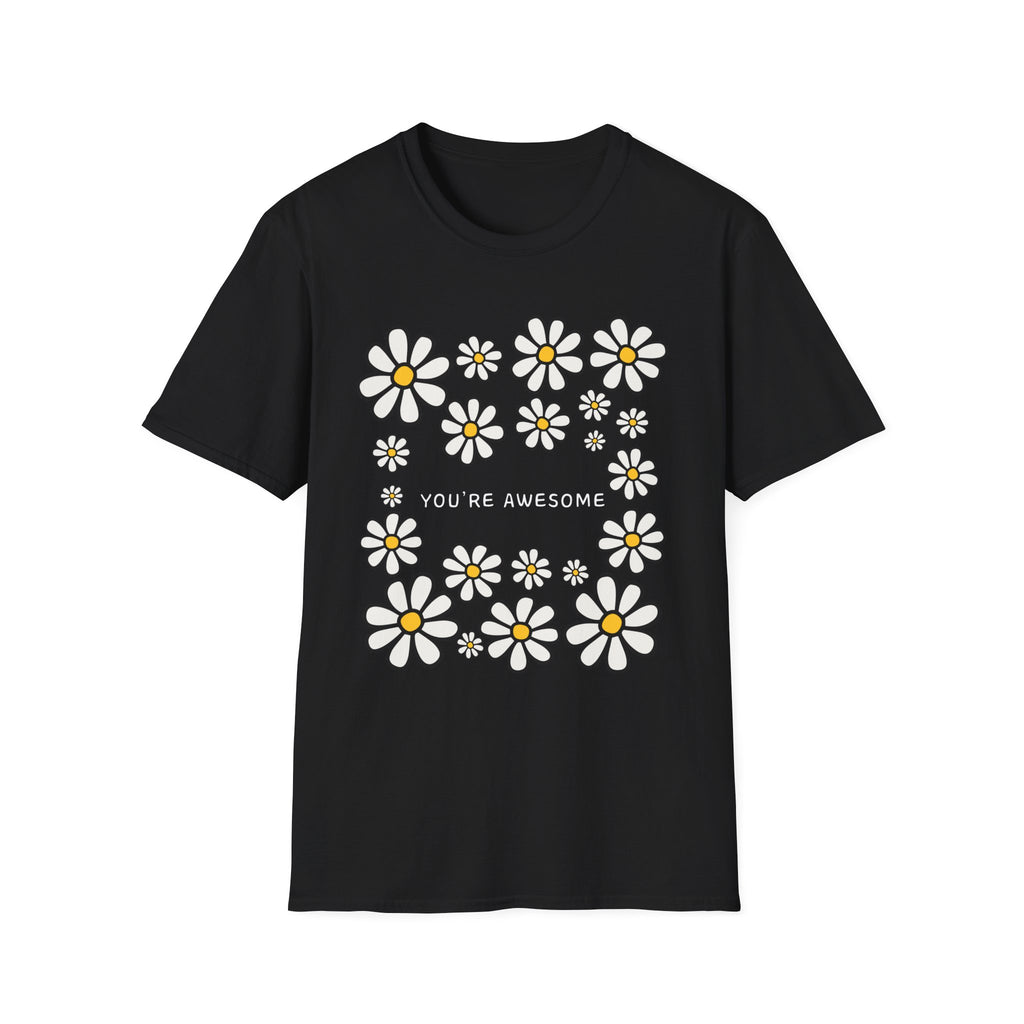 You're Awesome T-Shirt