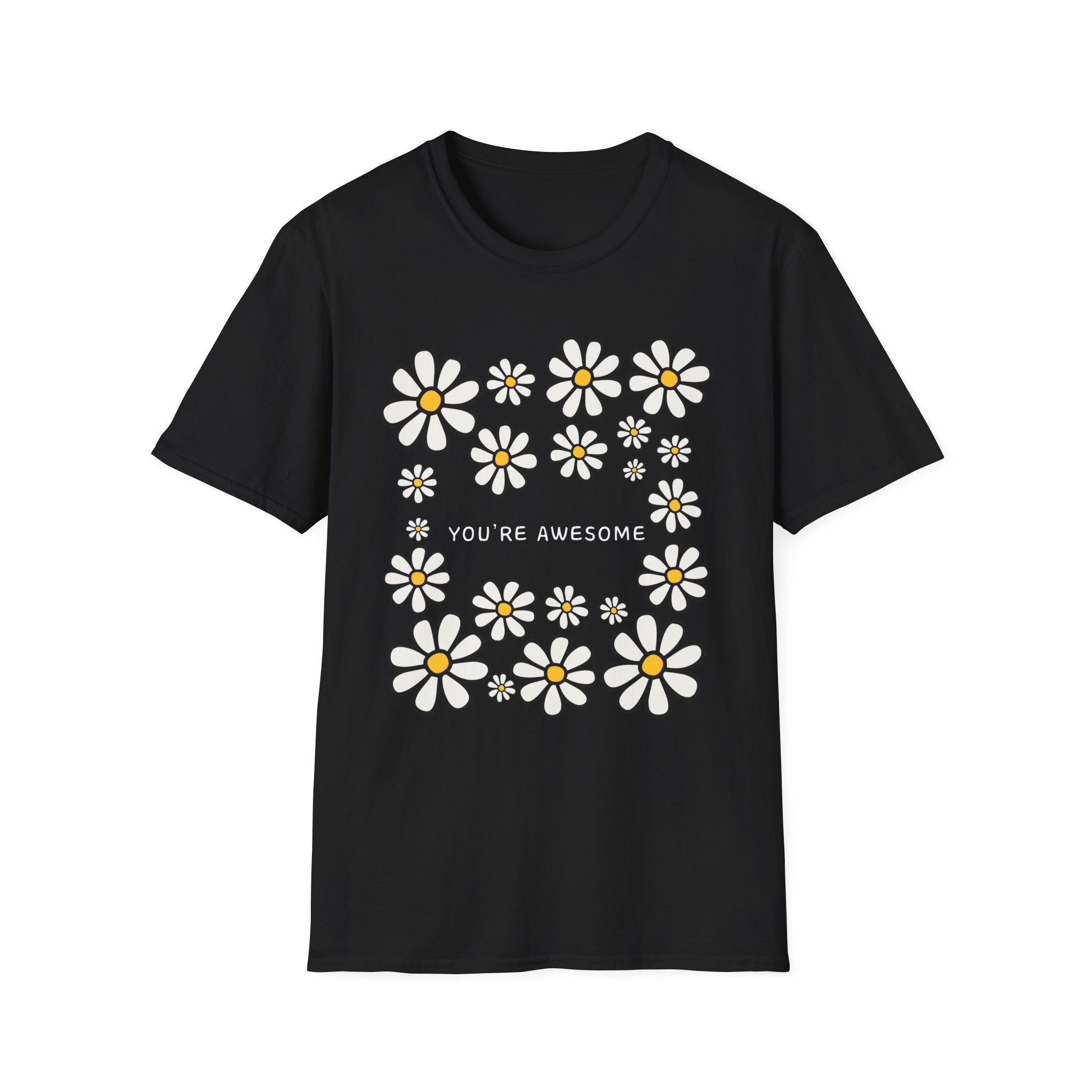 You're Awesome T-Shirt