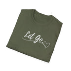 Let Go T-Shirt