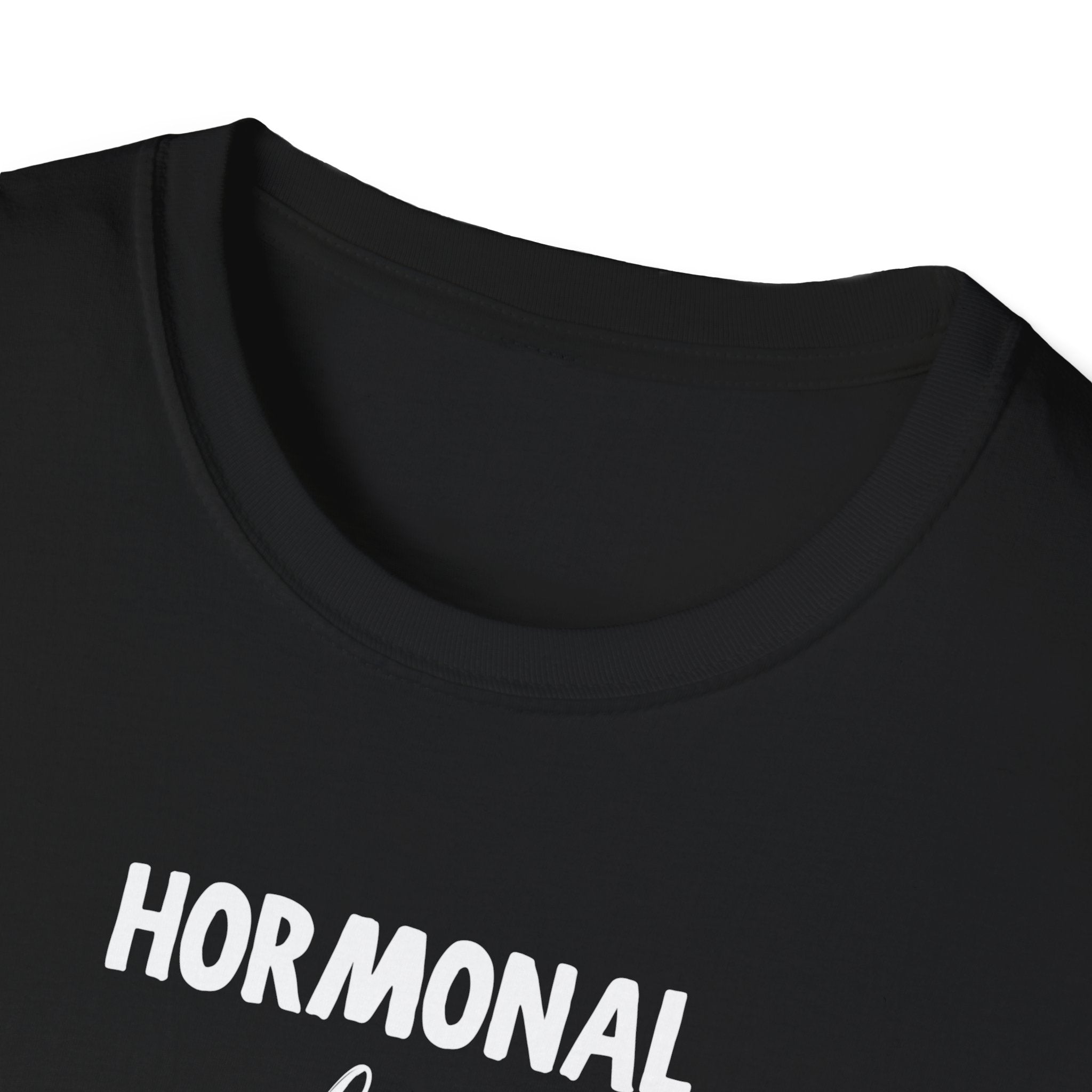 Hormonal But Iconic T-Shirt