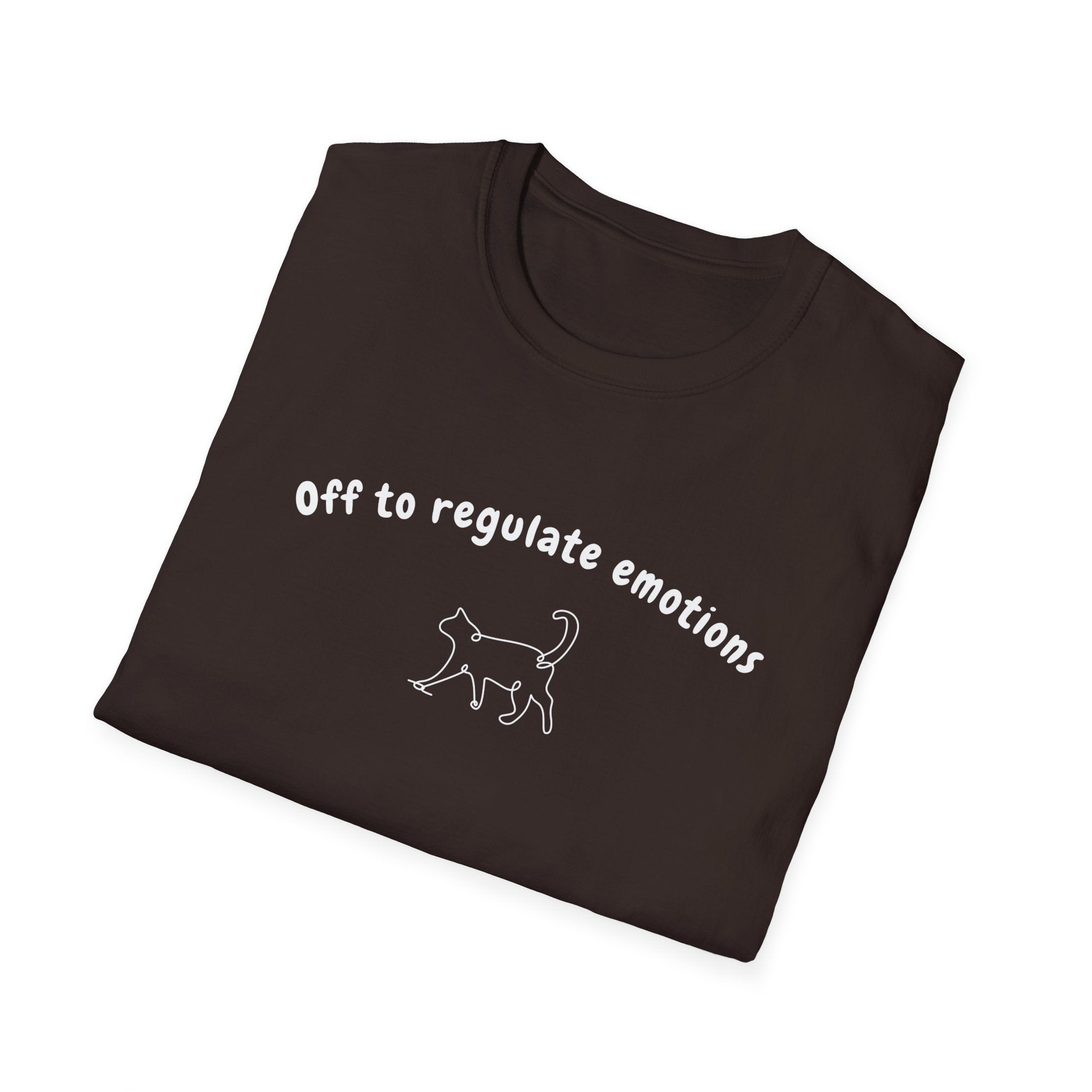 Off To Regulate Emotions T-Shirt