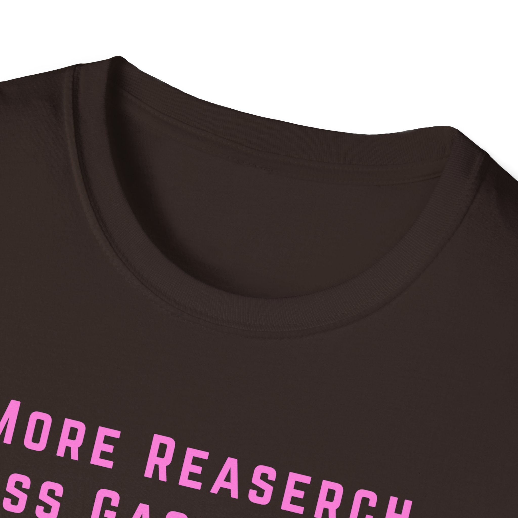 More Research Less Gaslighting Women's Health T-Shirt