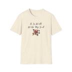 It is Well with My Soul T-Shirt
