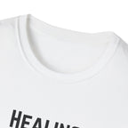 Healing Is My Side Hustle Minimal T-Shirt