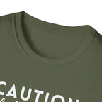 Caution Highly Hormonal T-Shirt