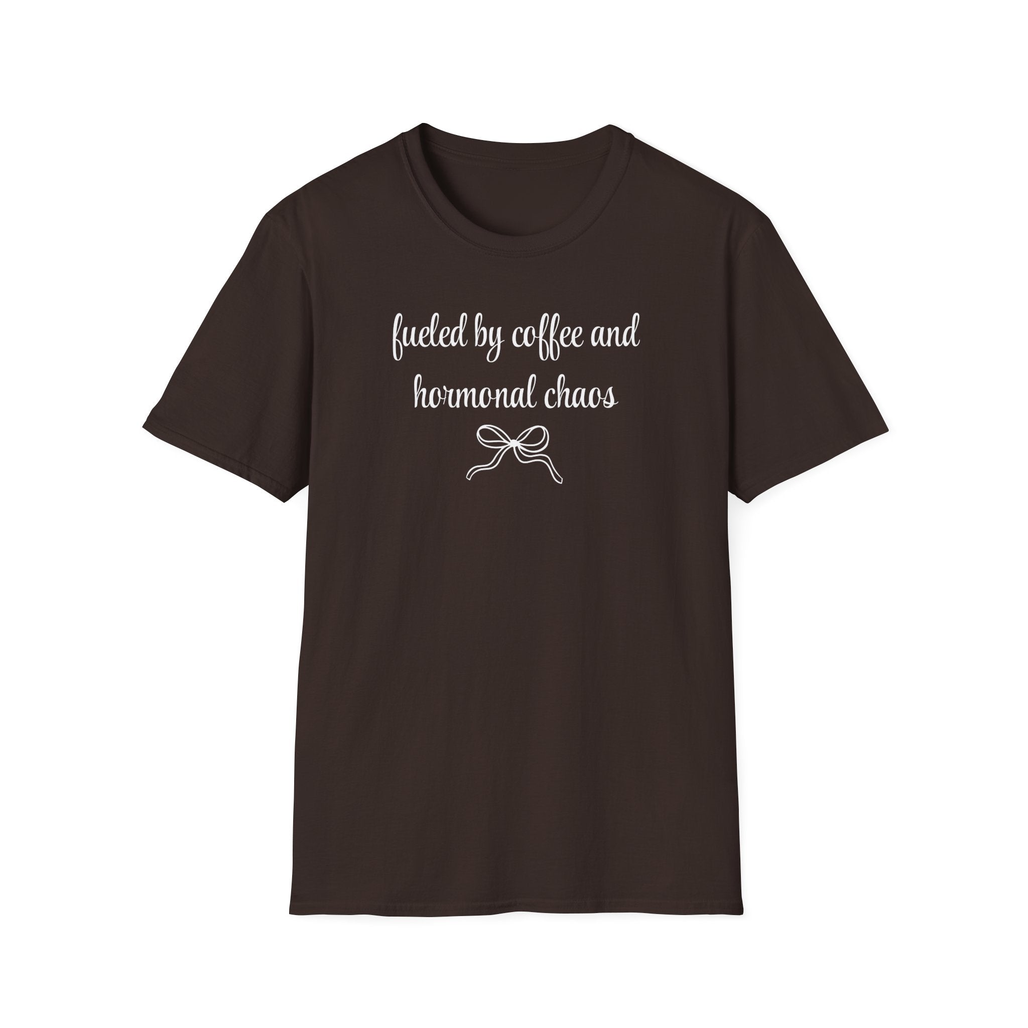 Fueled by Coffee And Hormonal Chaos T-Shirt