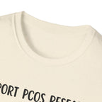 Support PCOS Research T-Shirt