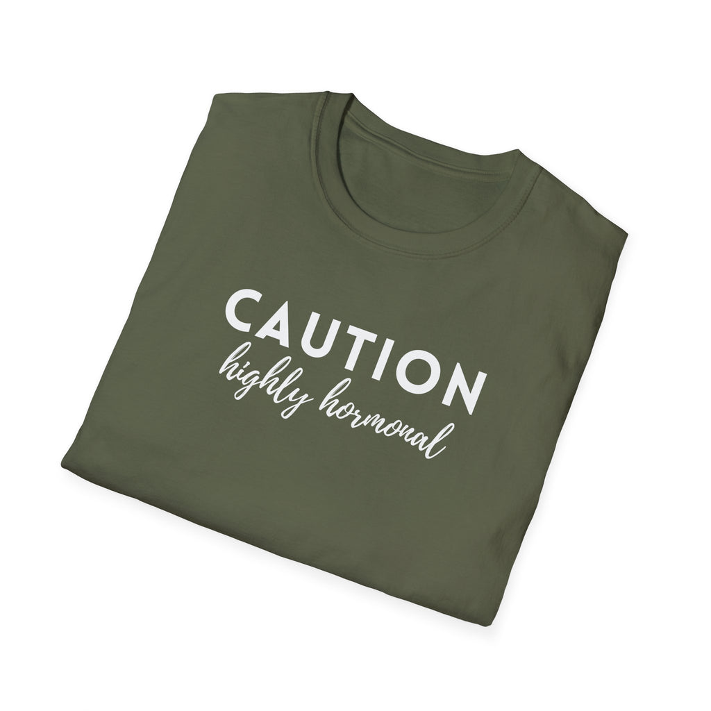 Caution Highly Hormonal T-Shirt
