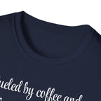 Fueled by Coffee And Hormonal Chaos T-Shirt
