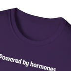 Powered by Hormones (Send Help) T-Shirt